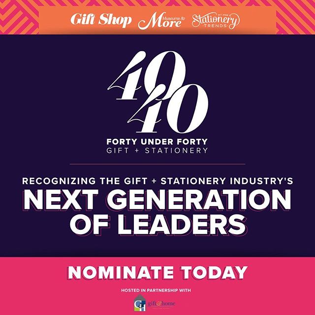 40 Under 40 nomination deadline less than one week away! Nominate an industry superstar 💫 by April 2 It’s free to nominate on giftshopmag.com.