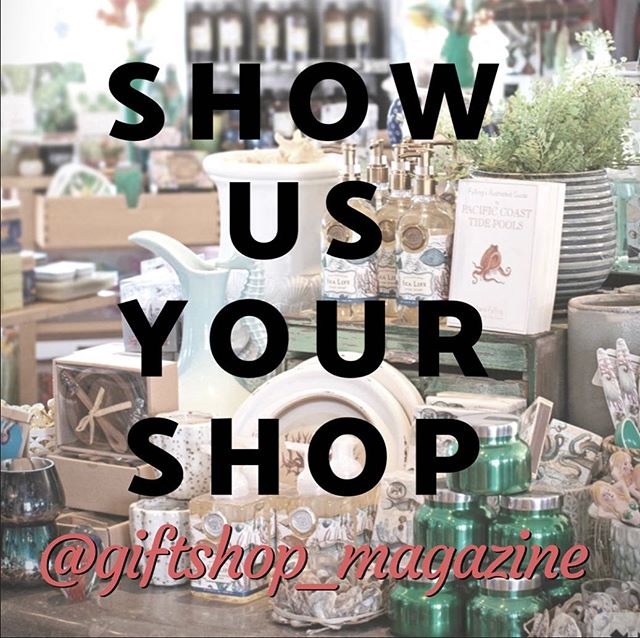 Tag us for a chance to be included in our next issue @giftshop_magazine
