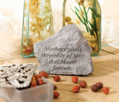 Mothers plant the seeds… stone from Kay Berry