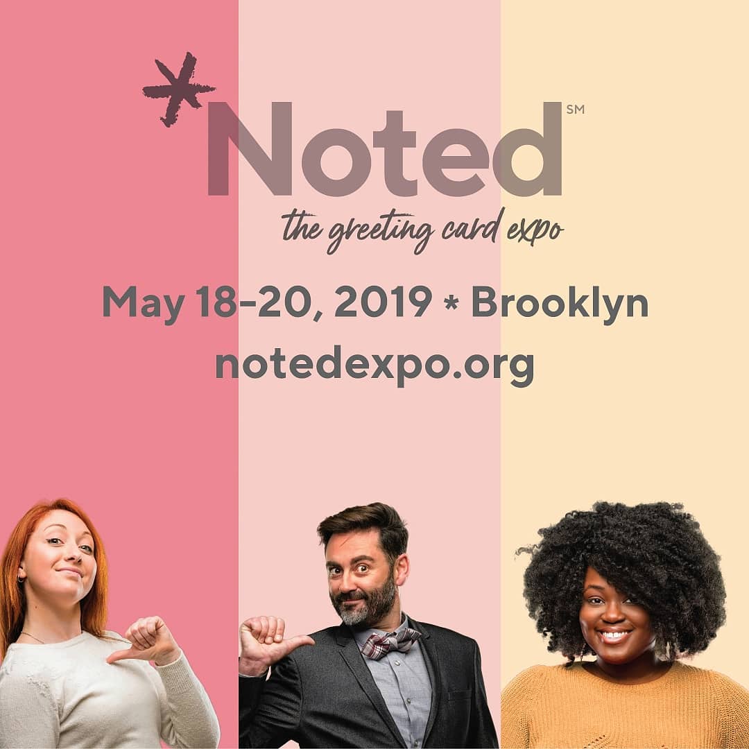{Sponsored} A new greeting card industry event, created by the community & for the community. Secure your spot at Noted now! http://notedexpo.org/.