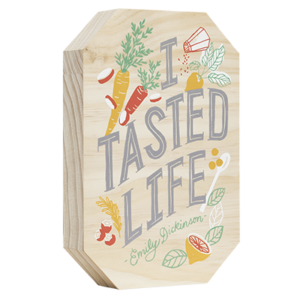 Compendium I Tasted Life Wood Art