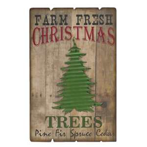 Farm Fresh Trees Sign by The Hearthside Collection