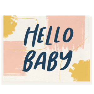 Dahlia Press Letterpressed Hello Baby Card