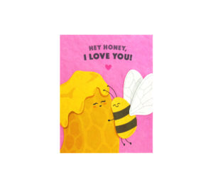 Hey Honey I Love You Card from Good Paper