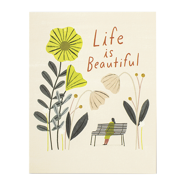 Life is Beautiful Birthday Card