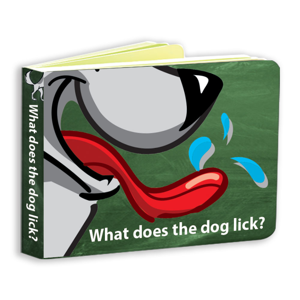 What Does the Dog Lick?  
															/ He’s All Boy							