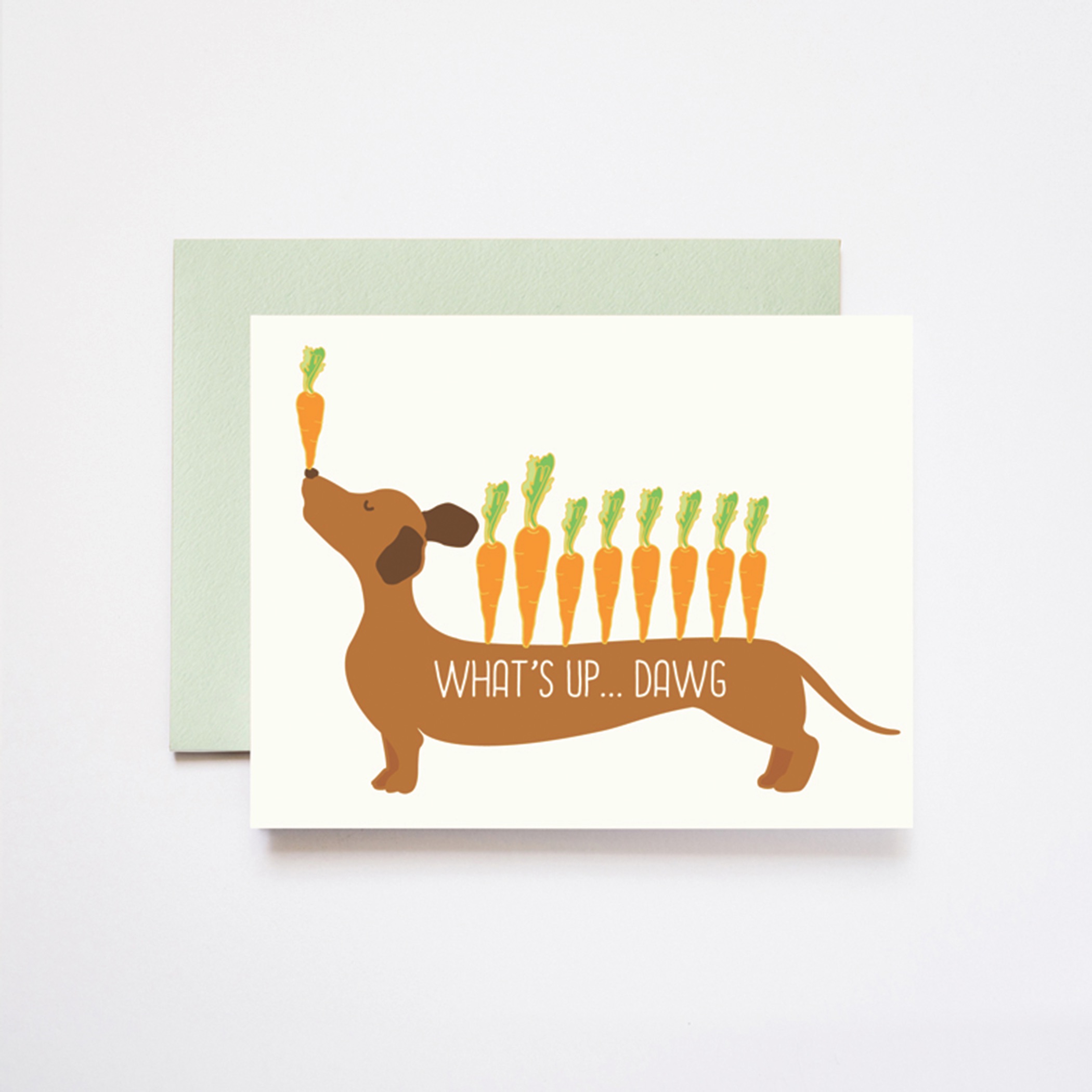 What’s Up Dawg Greeting Card  
															/ ilootpaperie							