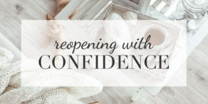 Reopening with Confidence Webinar logo