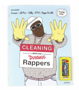 Cleaning With The Dirtiest Rappers A Coloring Book from Pinky Weber