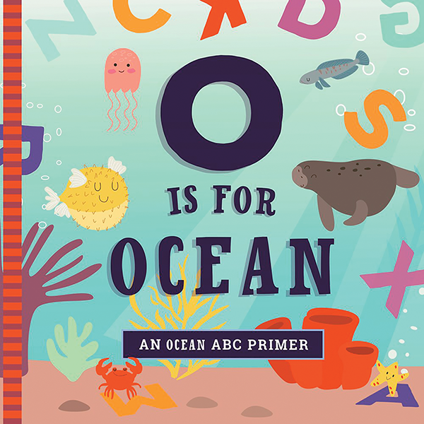 O is for Ocean Board Book 
															/ Familius							