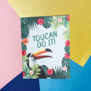 Toucan Do It Card from Parcel Island