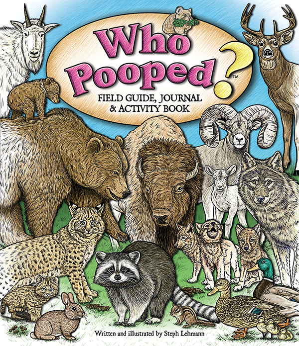 Who Pooped in the Park? Field Guide, Journal & Activity Book