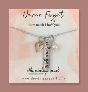 Never Forget How Much I Love You from The Vintage Pearl