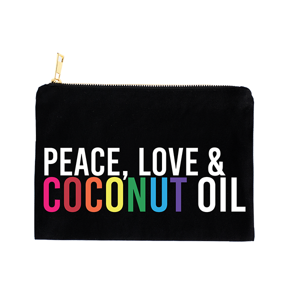 Peace Love & Coconut Oil Makeup Pouch 
															/ Effie's Paper Stationery & Whatnot							