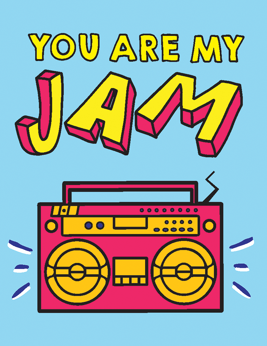 You Are My Jam Card 
															/ Pinky Weber							