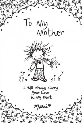 Blue-Mtn.-Arts_To-My-Mother